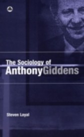 Sociology of Anthony Giddens