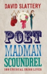 Poet, Madman, Scoundrel