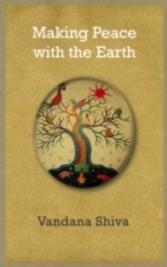 Making Peace with the Earth