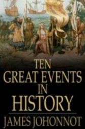 Ten Great Events in History