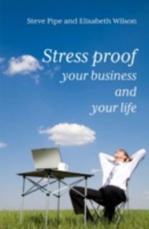 Stress proof your business and your life