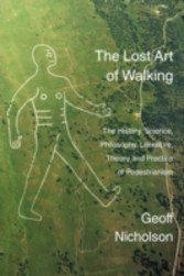 Lost Art of Walking