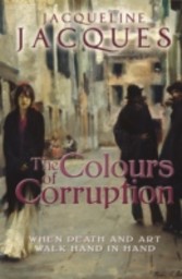 Colours of Corruption