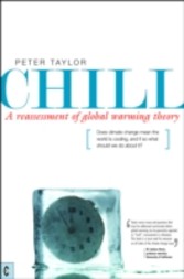 Chill, A Reassessment of Global Warming Theory