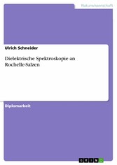 Dielektrische Spektroskopie an Rochelle-Salzen