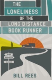 Loneliness of the Long Distance Book Runner