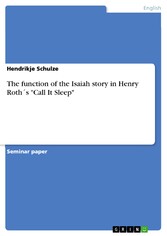 The function of the Isaiah story  in Henry Roth´s 'Call It Sleep'