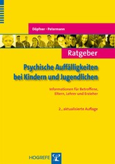 Ratgeber Psychische Auffälligkeiten bei Kindern und Jugendlichen