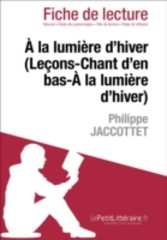 A la lumiere d'hiver de Philippe Jaccottet (Fiche de lecture)