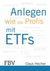 Anlegen wie die Profis mit ETFs