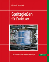 Spritzgießen für Praktiker