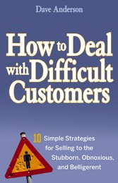 How to Deal with Difficult Customers,