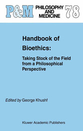 Handbook of Bioethics