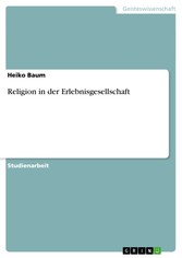 Religion in der Erlebnisgesellschaft