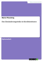 Das Zinsänderungsrisiko in Kreditinstituten