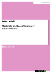 Merkmale und Klassifikation der Industrieländer