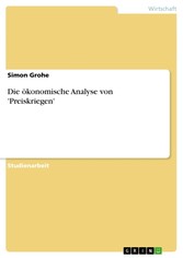 Die ökonomische Analyse von 'Preiskriegen'