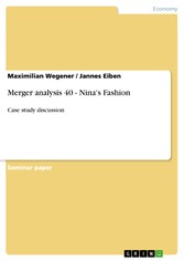 Merger analysis 40 - Nina's Fashion