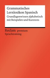 Grammatisches Lernlexikon Spanisch