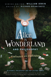 Alice in Wonderland and Philosophy