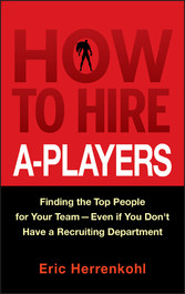 How to Hire A-Players