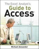 The Excel Analyst's Guide to Access,