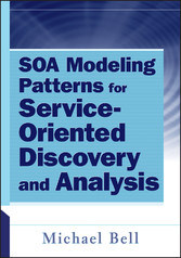 SOA Modeling Patterns for Service Oriented Discovery and Analysis