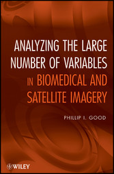 Analyzing the Large Number of Variables in Biomedical and Satellite Imagery,