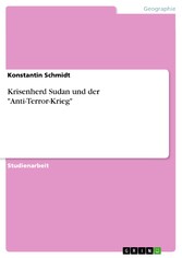 Krisenherd Sudan und der 'Anti-Terror-Krieg'