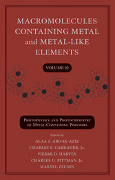 Macromolecules Containing Metal and Metal-Like Elements, Volume 10,