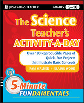 The Science Teacher's Activity-A-Day, Grades 5-10,