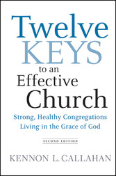 Twelve Keys to an Effective Church