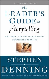 The Leader's Guide to Storytelling