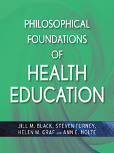 Philosophical Foundations of Health Education