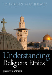 Understanding Religious Ethics