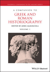 A Companion to Greek and Roman Historiography