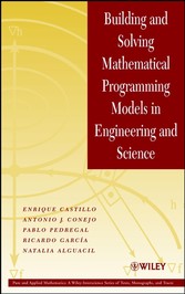 Building and Solving Mathematical Programming Models in Engineering and Science,