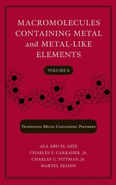 Macromolecules Containing Metal and Metal-Like Elements, Volume 6,