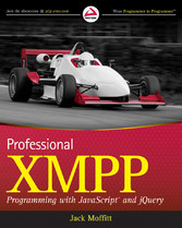 Professional XMPP Programming with JavaScript and jQuery,