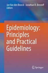 Epidemiology: Principles and Practical Guidelines