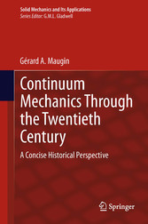 Continuum Mechanics Through the Twentieth Century