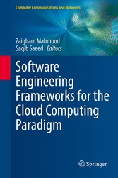 Software Engineering Frameworks for the Cloud Computing Paradigm