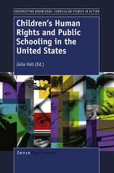 Children's Human Rights and Public Schooling in the United States