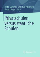 Privatschulen versus staatliche Schulen