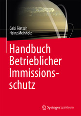 Handbuch Betrieblicher Immissionsschutz