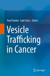 Vesicle Trafficking in Cancer