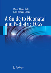 A Guide to Neonatal and Pediatric ECGs