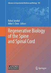 Regenerative Biology of the Spine and Spinal Cord