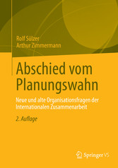 Abschied vom Planungswahn