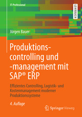 Produktionscontrolling und -management mit SAP® ERP